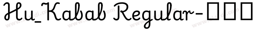 Hu_Kabab Regular字体转换